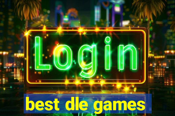 best dle games